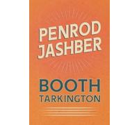 Booth Tarkington Penrod Jashber (Tascabile) Penrod