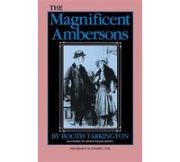 Booth Tarkington The Magnificent Ambersons (Tascabile)
