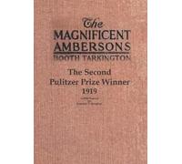 Booth Tarkington The Magnificent Ambersons (Tascabile)