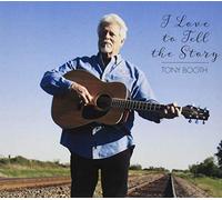 Booth, Tony - I Love To Tell The Story