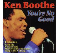 BOOTHE, KEN - YOU'RE NO GOOD