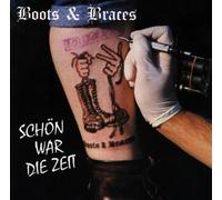 Boots & Braces - Schön War die Zeit