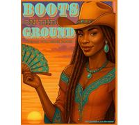 Boots On The Ground Adult Coloring Book