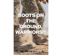 Boots On The Ground, Warriors!!!