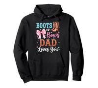 Boots Or Bows Dad Loves You Felpa con Cappuccio