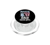 Boots Or Bows Dad Loves You PopSockets PopGrip per MagSafe