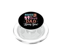 Boots Or Bows Dad Loves You PopSockets PopGrip per MagSafe