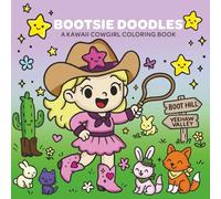 Bootsie Doodles: A Kawaii Cowgirl Coloring Book