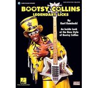Bootsy Collins Legendary Licks: An Inside Look at the Bass Style of Bootsy Collins