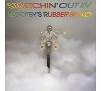 Bootsy's Rubber Band - Stretchin Out In