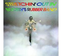 Bootsy's Rubber Band Stretchin' Out in Bootsy's Rubber Band 12" Album