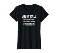 Booty Call Noun Definizione T-Shirt Maglietta, Donna, Nero, S