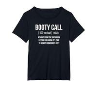 Booty Call Noun Definizione T-Shirt Maglietta, Donna Plus-Size, Nero, 6X