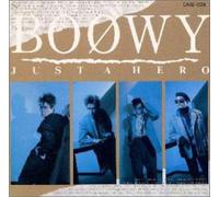 Boowy - Just A Hero