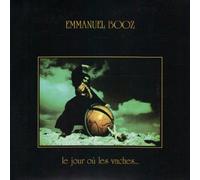 Emmanuel Booz – Le Jour Ou Les Vaches – LaVie