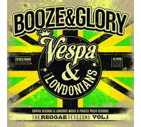 Booze & Glory - Reggae Sessions Vol. 1