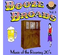 Booze - Music Of The Roaring 20's, Vol. 3
