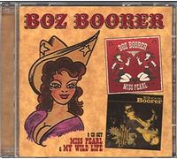 Boozer,Boz – Miss Pearl & My Wild Life
