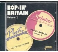 bop-in' britain vol 2 - getting' the message