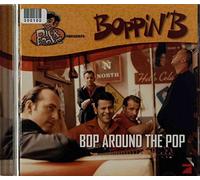 Boppin' B - Bop Around The Pop