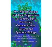 Bor-Sen Chen Ch H∞ Robust Designs & their Applications to Con (Copertina rigida)