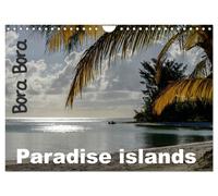 Bora Bora, Paradise islands (Wall Calendar 2027 DIN A4 landscape), CALVENDO 12 M