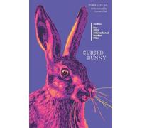Bora Chung Cursed Bunny (Tascabile)