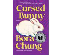 Bora Chung Cursed Bunny (Tascabile)