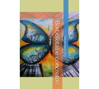 Borboletas e concretos