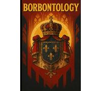 Borbontology: Tra Mito e Realtà: Svelare le Bufale Storiche del Sud Italia