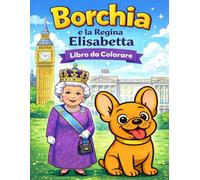 Borchia e la regina Elisabetta