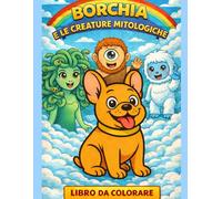 Borchia e le creature mitologiche