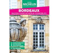 Bordeaux: bassin d'Arcachon & vignobles