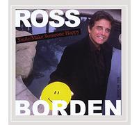 Borden, Ross - Smile/Make Someone Happy