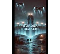 Border Breakers: Kids of the Line