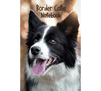Border Collie Notebook: Dog Lover's Journal, 120 pages, Ideal for Mom, Dad, Teens, and Border Collie Enthusiasts