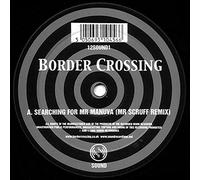 Border Crossing - Searching For Mr Manuva