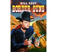 Border Guns (DVD) Franklyn Farnum Fred Church William Desmond Bill Cody