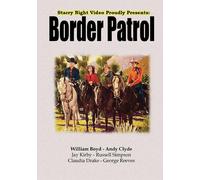 Border Patrol (DVD) Andy Clyde George Reeves Jay Kirby Robert Mitchum