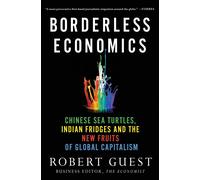 Borderless Economics: Chinese Sea Turtles - Guest Robert