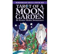 Karen Marie Swei Borderless Tarot Of A Moon Garden Deck Bo (Mixed Media Product)