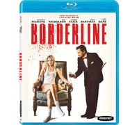 Borderline (Blu-ray) Samara Weaving Ray Nicholson Eric Dane Alba Baptista
