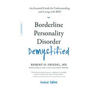 Robert O. Friedel Linda F Borderline Personality Disorder Demystifi (Tascabile)