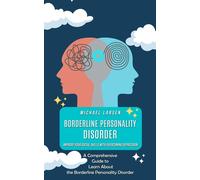 Borderline Personality Disorder: Improve Your Social Skills With Overcomin...