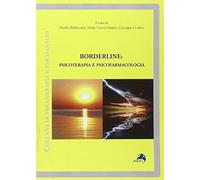 Borderline. Psicoterapia e psicofarmacologia