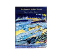 Borders and Broken Hearts