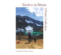 Borders in Bloom: A Poetry Collection