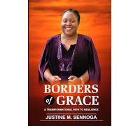 Borders of Grace: A transformational path to resilience