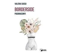 Borderside. Psicoracconti