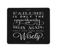 Bordi Cuciti Tappetino per Mouse, Failure is Only The Oppoitunity to Begin Again Only This Time More Wisely Tappetino per Il Mouse antisfilacciamento Gaming Mousepad per PC Notebook Casa